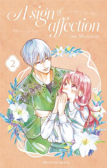 Couverture du livre « A sign of affection Tome 2 » de Suu Morishita aux éditions Akata