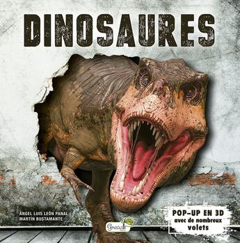 Couverture du livre « Dinosaures » de Angel Luis Leon Panal et Martin Bustamante aux éditions Grenouille