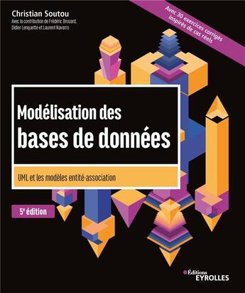 Couverture du livre « Modélisation des bases de données » de Frederic Brouard et Christian Soutou aux éditions Eyrolles