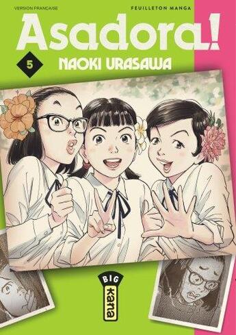 Couverture du livre « Asadora ! Tome 5 » de Naoki Urasawa aux éditions Kana