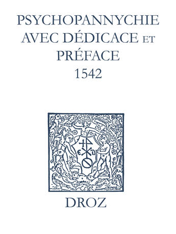 Couverture du livre « Recueil des opuscules 1566. Psychopannychie avec dédicace et préface (1542) » de Laurence Vial-Bergon aux éditions Epagine