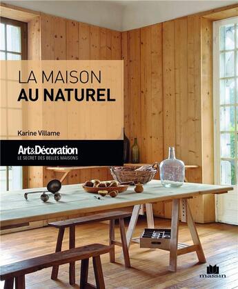 Couverture du livre « La maison au naturel » de Karine Villame aux éditions Massin