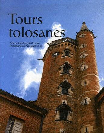 Couverture du livre « Tours tolosanes » de Gourdou/Beucher aux éditions Privat