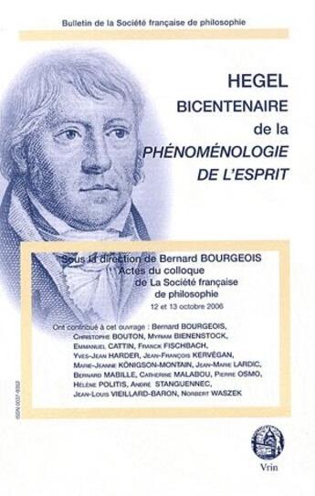 Couverture du livre « Bulletin De La Societe Francaise De Philosophie ; Hegel, Bicentenaire De La Phénoménologie De L'Esprit » de  aux éditions Societe Francaise De Philosophie