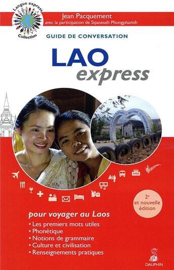 Couverture du livre « Lao express ; guide de conversation » de Jean Pacquement aux éditions Dauphin