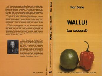 Couverture du livre « Wallu! (au secours!) » de Sene Nar aux éditions L'harmattan