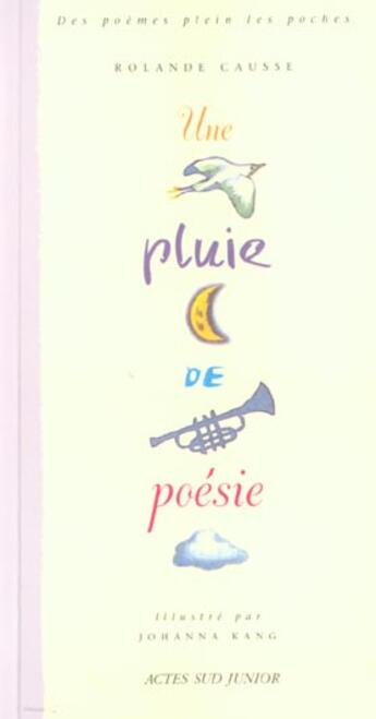 Couverture du livre « Une pluie de poesie » de Causse/Kang aux éditions Actes Sud