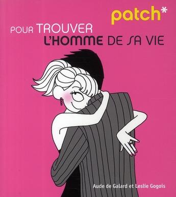 Couverture du livre « PATCH » de Galard/Gogois aux éditions First