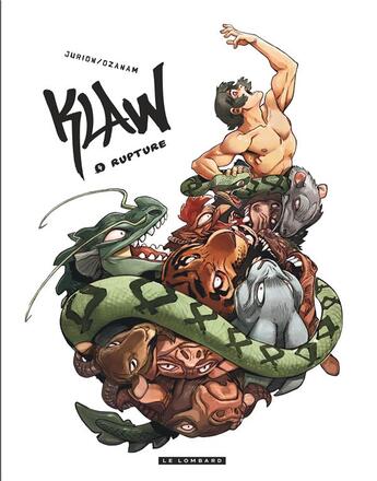 Couverture du livre « Klaw Tome 4 : rupture » de Ozanam et Joel Jurion aux éditions Lombard