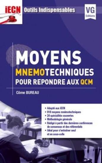 Couverture du livre « IECN OUTILS INDISPENSABLES MOYENS MNÉMOTECHNIQUES » de C. Bureau aux éditions Vernazobres Grego