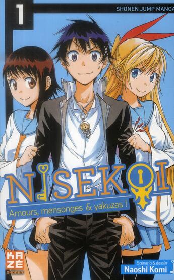 Couverture du livre « Nisekoi - amours, mensonges et yakusas ! Tome 1 » de Naoshi Komi aux éditions Crunchyroll