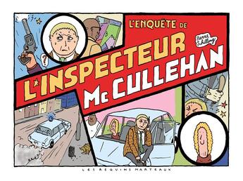 Couverture du livre « L'enquête de l'inspecteur Mc Cullehan » de Pierre Schilling aux éditions Requins Marteaux