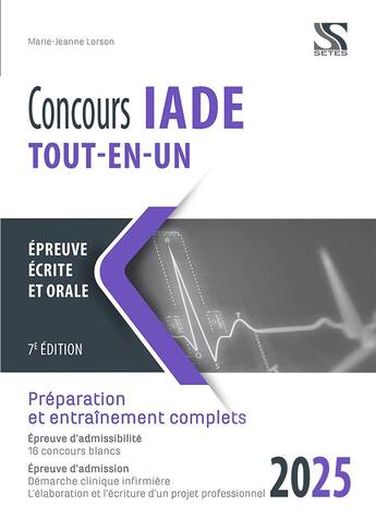 Couverture du livre « Concours IDE 2025 : Tout-en-un » de Marie-Jeanne Lorson aux éditions Setes