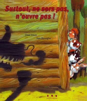 Couverture du livre « Surtout, ne sors pas, n'ouvre pas ! » de In-Sun aux éditions Points De Suspension