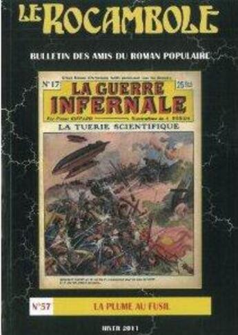 Couverture du livre « Le rocambole n 57 - la plume au fusil » de Association Des Amis aux éditions Encrage