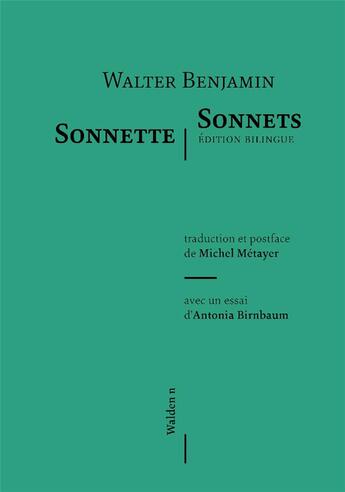 Couverture du livre « Sonnette/sonnets » de Walter Benjamin aux éditions Walden N