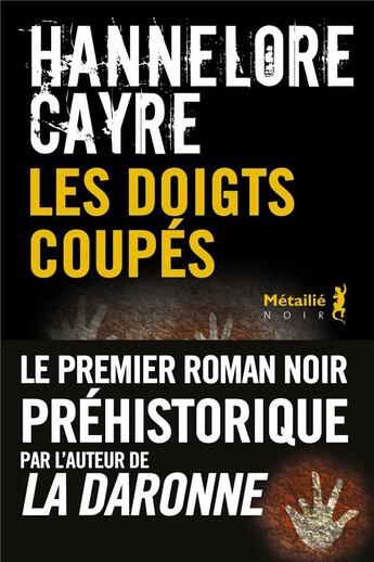 Couverture du livre « Les doigts coupés » de Hannelore Cayre aux éditions Metailie