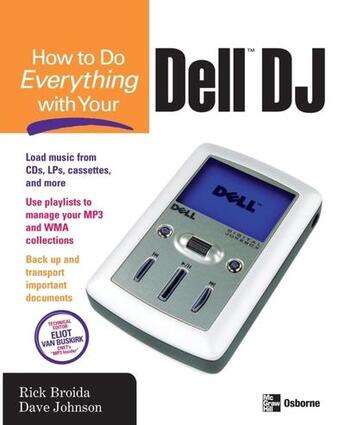 Couverture du livre « How to do everything with your dell dj » de Broida Rick aux éditions Mcgraw-hill Education