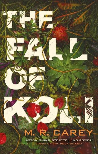 Couverture du livre « THE FALL OF KOLI - THE RAMPART TRILOGY » de M.R. Carey aux éditions Orbit Uk