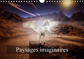 Couverture du livre « Paysages imaginaires calendrier mural 2018 din a4 horizontal - images de mondes virtuels cale » de Gaymard A aux éditions Calvendo