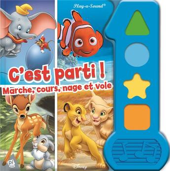 Couverture du livre « Disney ; c'est parti ! marche, cours, nage et vole » de  aux éditions Pi Kids