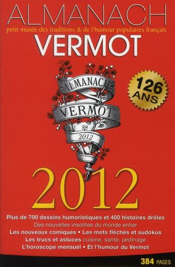 Couverture du livre « Almanach Vermot (édition 2012) » de Urbe Condita aux éditions Hachette Pratique
