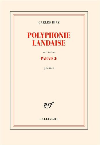 Couverture du livre « Polyphonie landaise : paratge » de Carles Diaz aux éditions Gallimard