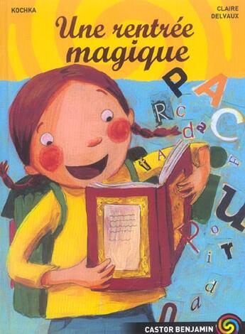 Couverture du livre « Rentree magique (une) » de Kochka aux éditions Pere Castor