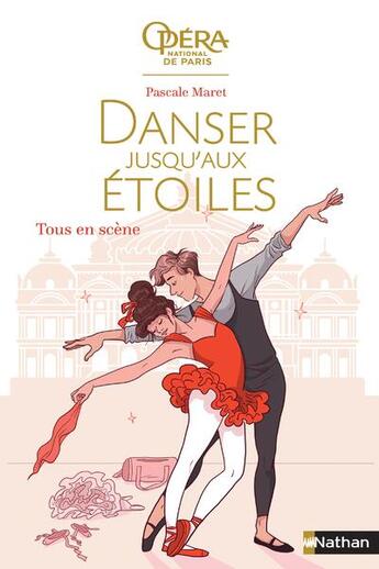 Couverture du livre « Danser jusqu'aux étoiles Tome 2 : tous en scène » de Pascale Maret aux éditions Nathan