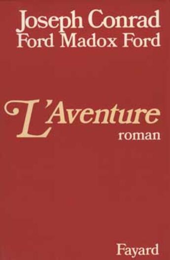 Couverture du livre « L'aventure » de Conrad aux éditions Fayard