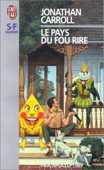 Couverture du livre « Le pays du fou rire » de Jonathan Carroll aux éditions J'ai Lu