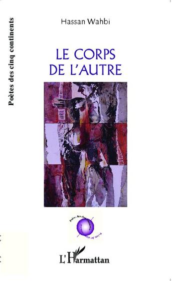 Couverture du livre « Corps de l'autre » de Hassan Wahbi aux éditions Editions L'harmattan