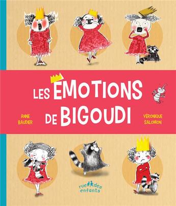 Couverture du livre « Les émotions de Bigoudi » de Anne Baudier et Veronique Salomon aux éditions Ctp Rue Des Enfants