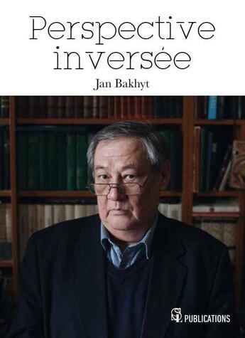 Couverture du livre « Perspective inversée » de Jan Bakhyt aux éditions La Manufacture De Livres