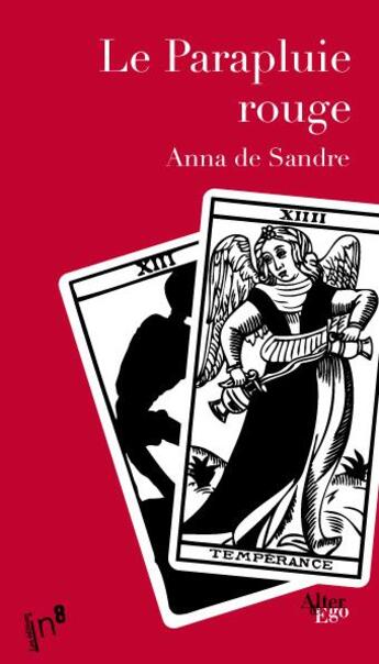 Couverture du livre « Le parapluie rouge » de Anna De Sandre aux éditions Editions In8