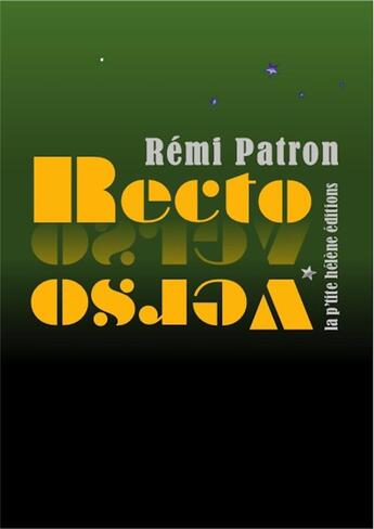 Couverture du livre « Recto-verso » de Patron Remi aux éditions La Ptite Helene