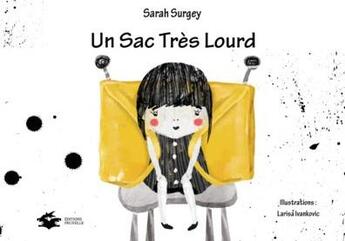 Couverture du livre « Un sac tres lourd » de Surgey/Ivankovic aux éditions Editions Prunelles