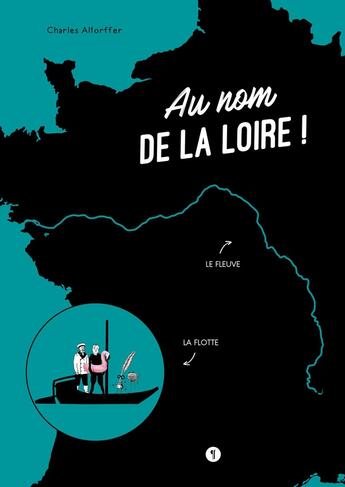 Couverture du livre « Au nom de la loire ! » de Charles Altorffer aux éditions Libel