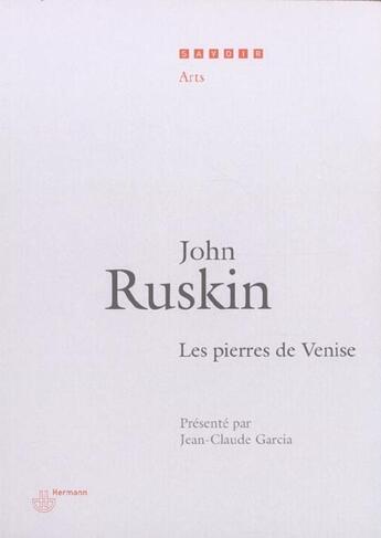 Couverture du livre « Pierres De Venise (Les) » de John Ruskin aux éditions Hermann