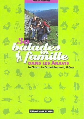 Couverture du livre « 30 balades en famille dans les Aravis » de Roger Hemon aux éditions Didier Richard