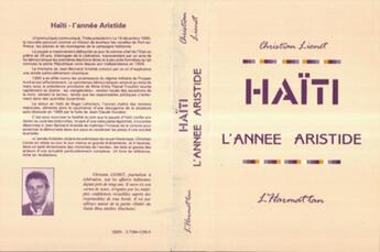 Couverture du livre « Haïti, l'année Aristide » de Christian Lionet aux éditions L'harmattan