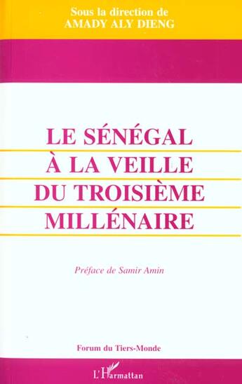 Couverture du livre « Le Sénégal à la veille du troisième millénaire » de Amady Aly-Dieng aux éditions L'harmattan