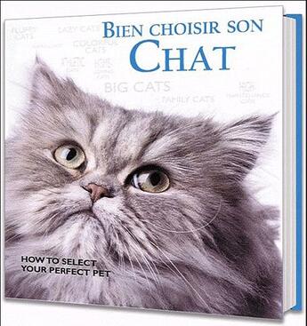 Couverture du livre « Bien choisir son chat » de  aux éditions Elcy