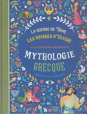 Couverture du livre « Les plus célèbres histoires de la mythologie Grecque » de Llc aux éditions S.d.p. Le Livre Club