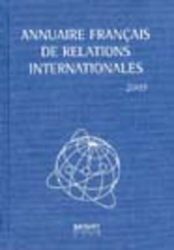 Couverture du livre « Annuaire francais de relations internationales 2003 » de  aux éditions Bruylant