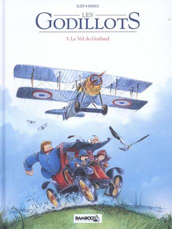 Couverture du livre « Les Godillots t.3 : le vol du goéland » de Olier et Marko aux éditions Bamboo
