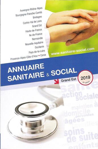 Couverture du livre « Annuaire sanitaire et social ; Grand Est (édition 2019) » de  aux éditions Onpc