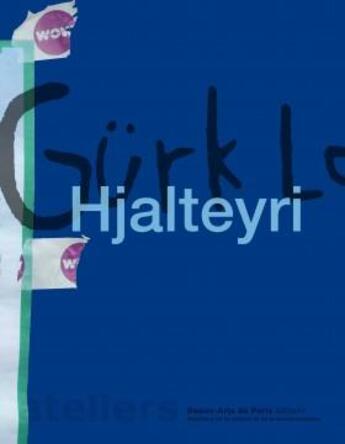 Couverture du livre « Gürkls Hjalteyri » de Didier Semin aux éditions Ensba