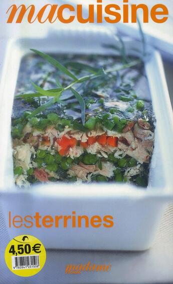 Couverture du livre « Ma Cuisine T.18 ; Les Terrines » de  aux éditions Societe Du Figaro