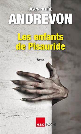 Couverture du livre « Les enfants de Pisauride » de Jean-Pierre Andrevon aux éditions H&o